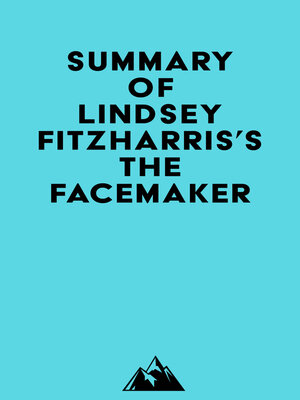 cover image of Summary of Lindsey Fitzharris's the Facemaker